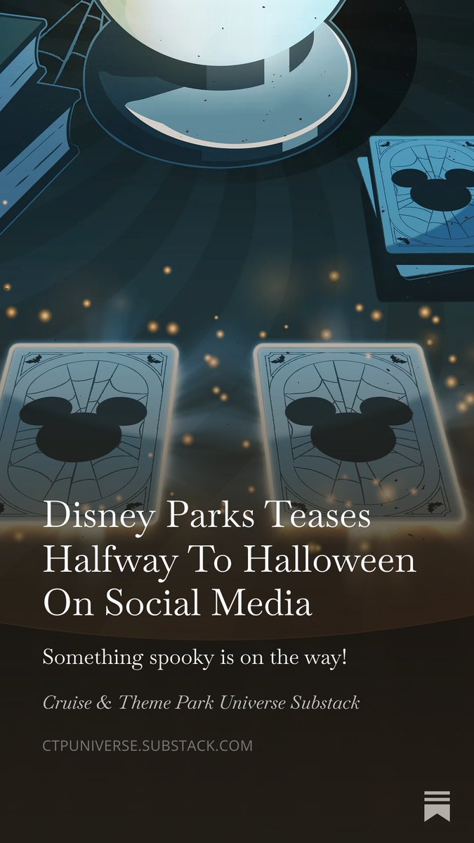 ctpruniverse's tweet image. Disney Parks Teases Halfway To Halloween On Social Media
open.substack.com/pub/ctpunivers…

#disney #disneyhalloween #disneyparks