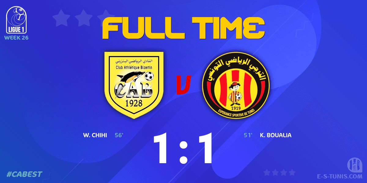 ESTuniscom's tweet photo. ⏱ FT | #Ligue1Tn🇹🇳 Week 26 #CABEST | #CABizertin 1⃣-1⃣ @ESTuniscom : End of the match / نهاية المباراة / Fin du match https://t.co/enbkt3WaEL