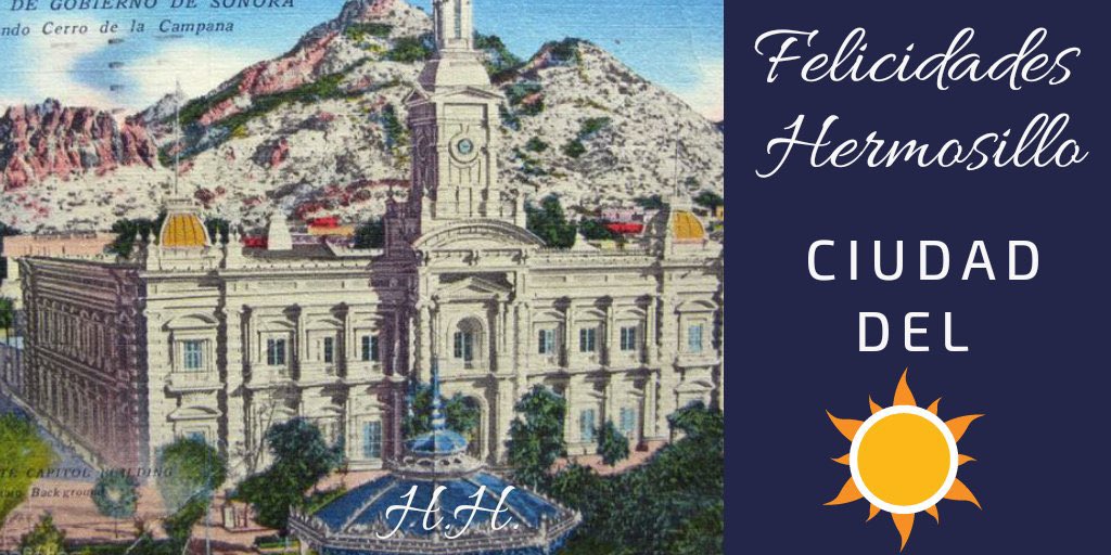 Hermosillo, Historia tweet media