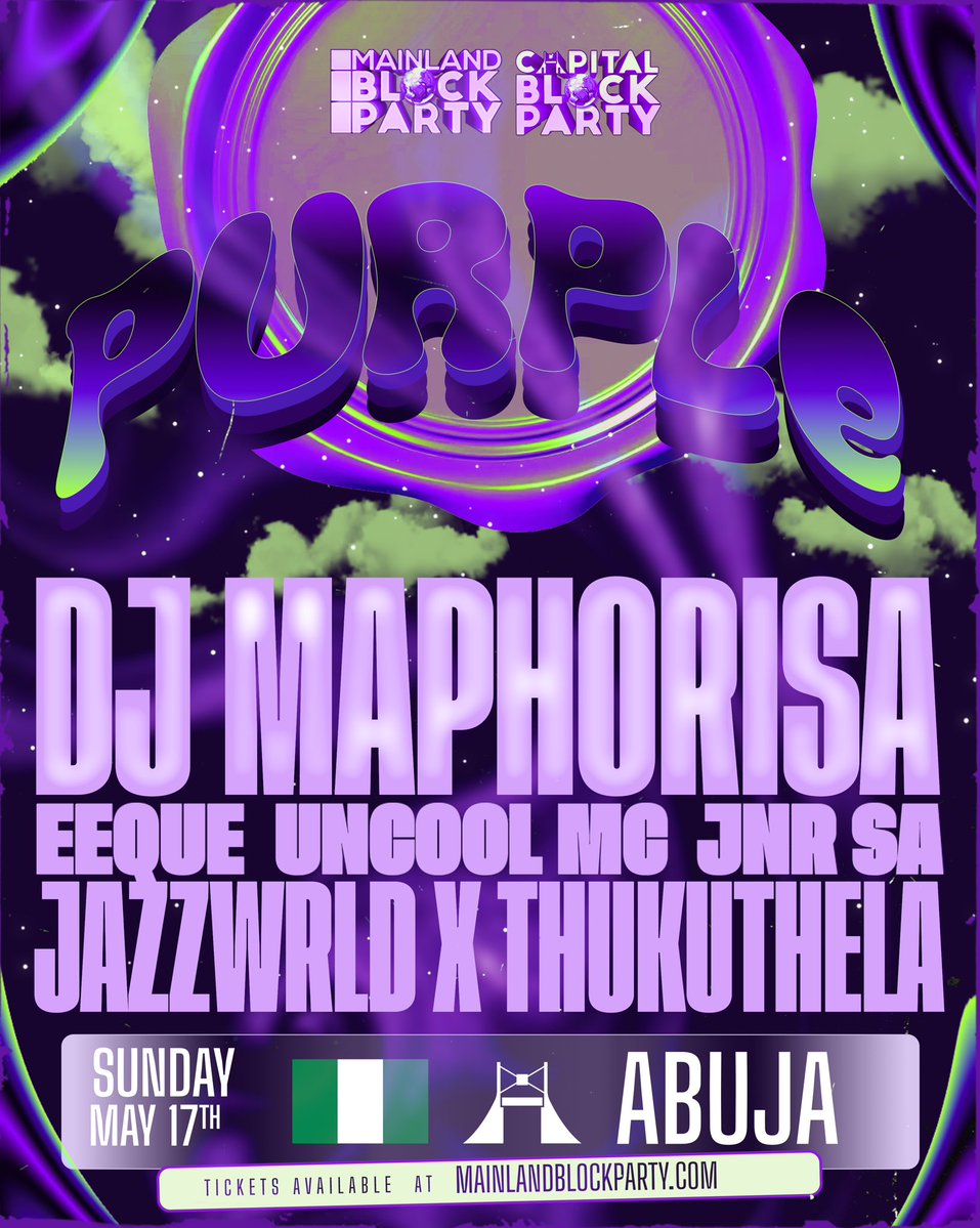 AbujaKulture's tweet image. Your party’s party is back with some amapiano fever!!! 💜💜💜

It’s about to be movie magic guysssss, question is, are you ready? 

Tickets mainlandblockparty.com/event/purple-a…

Cc @captlblockparty 

We are active 🟣

#Abuja #CBPPurple