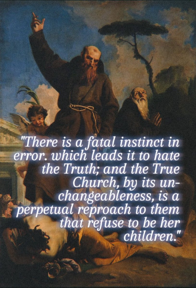 AliceSalles's tweet photo. "Heresy starts with an attempt to annihilate them that remain faithful; when it has grown tired of open persecution, it vents its spleen in insults and calumnies; and when these do not produce the desired effect, hypocrisy comes in with its assurances of friendly forbearance." https://t.co/MxEfzkKv2P