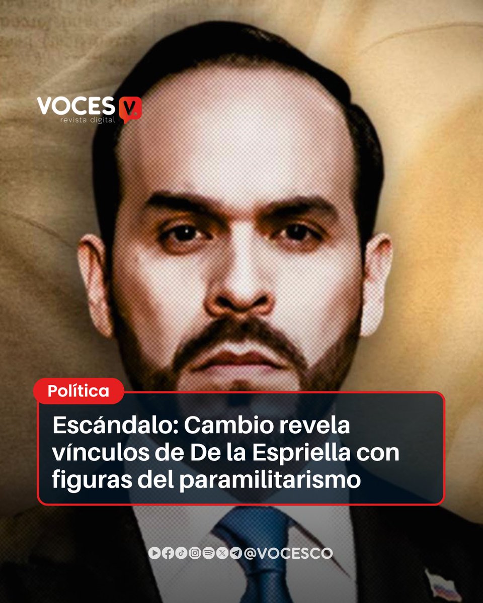#Voces | Una investigación de <a href="/estoescambio/">Cambio</a> reveló nuevos elementos sobre los vínculos del candidato presidencial <a href="/ABDELAESPRIELLA/">Abelardo De La Espriella</a> con figuras relacionadas con el paramilitarismo y el narcotráfico en Colombia.

Según el reportaje, el hoy aspirante a la Presidencia tuvo contactos