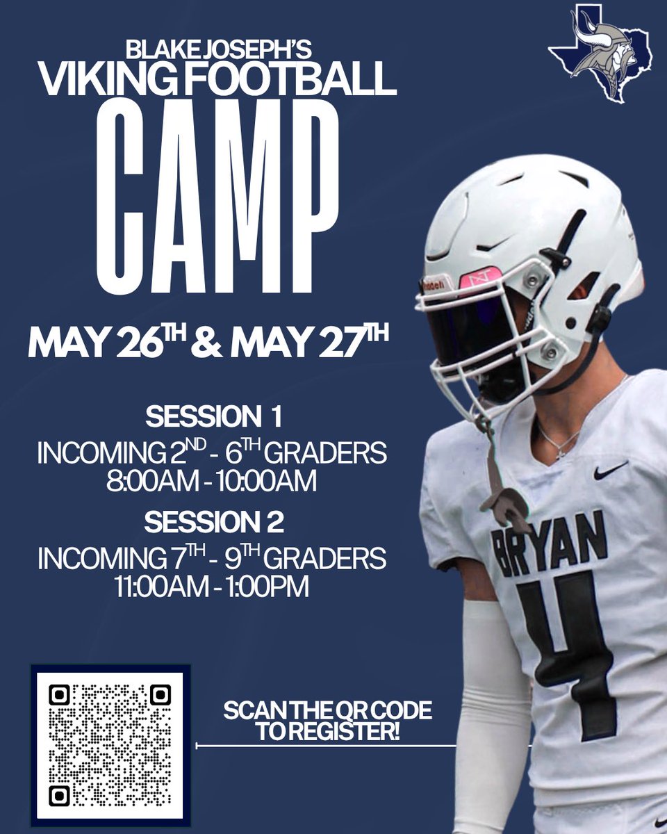 BHSVikingFB's tweet photo. Registration is OPEN for Bryan Viking Football Camp!

Learn fundamentals, compete, and get coached by the Bryan staff. 

Scan the QR code on the flyer to register. Or click the link below. 

https://t.co/gOR0Lcisp7

#BryanRise #BrazosBuilt https://t.co/wLslPUeuFS