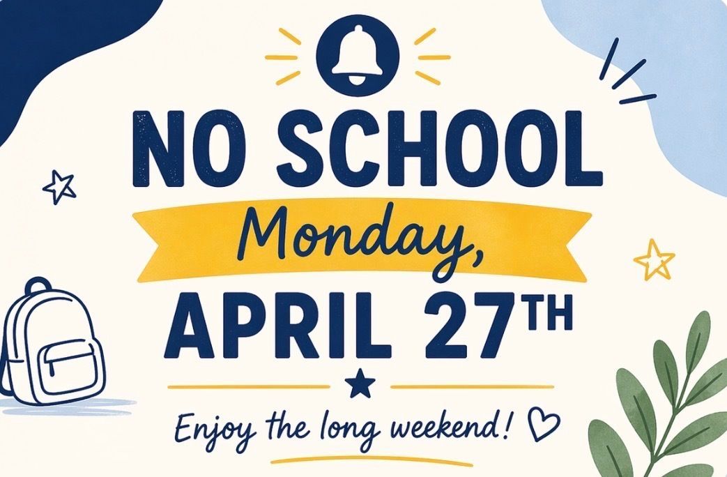 TimberlinePK8's tweet photo. Reminder: There is no school on Monday, 4/27. We look forward to seeing all of our Wolves back on Tuesday, 4/28! https://t.co/SnyGJR1mCe