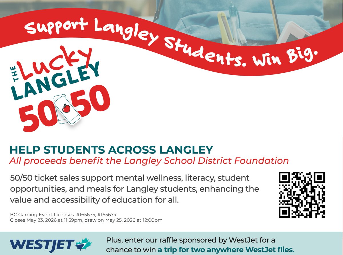 LangleySchools's tweet photo. Help support students through the Langley School District Foundation's annual 50/50 draw! In addition to the jackpot, one lucky winner will receive a WestJet Getaway for Two! Proceeds support a number of Foundation initiatives. For tickets and info: https://t.co/4YDwrDbtsW https://t.co/VeveNYw0tw