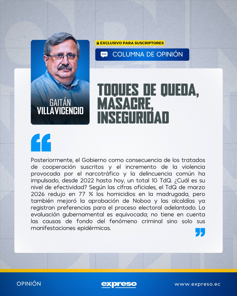 Expresoec's tweet image. #OPINIÓN | "El uso del toque de queda en Ecuador vuelve al debate tras su aplicación en estados de excepción. Persisten dudas sobre su efectividad real", escribe Gaitán Villavicencio.

Lee su columna completa 👉 bit.ly/3ONawNA