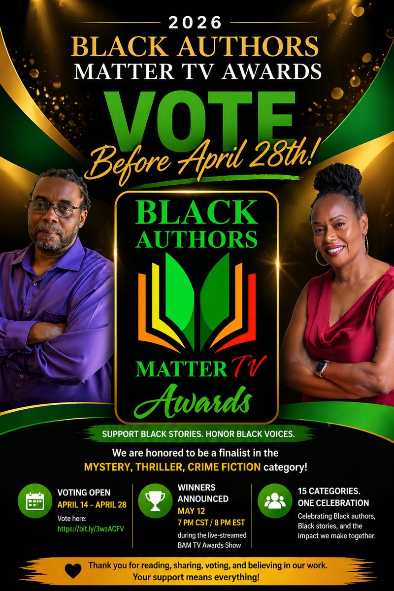 AuthorPSY's tweet photo. TWO DAYS TO VOTE!  My co-author, Dwayne Alexander Smith, and I are deeply grateful to be finalists for the 2026 Black Authors Matter TV Awards.

Voting is open until April 28: https://t.co/OflwrUMFbe

We’re nominated in the Mystery, Thriller, Crime Fiction category. https://t.co/swUtMQUWqD