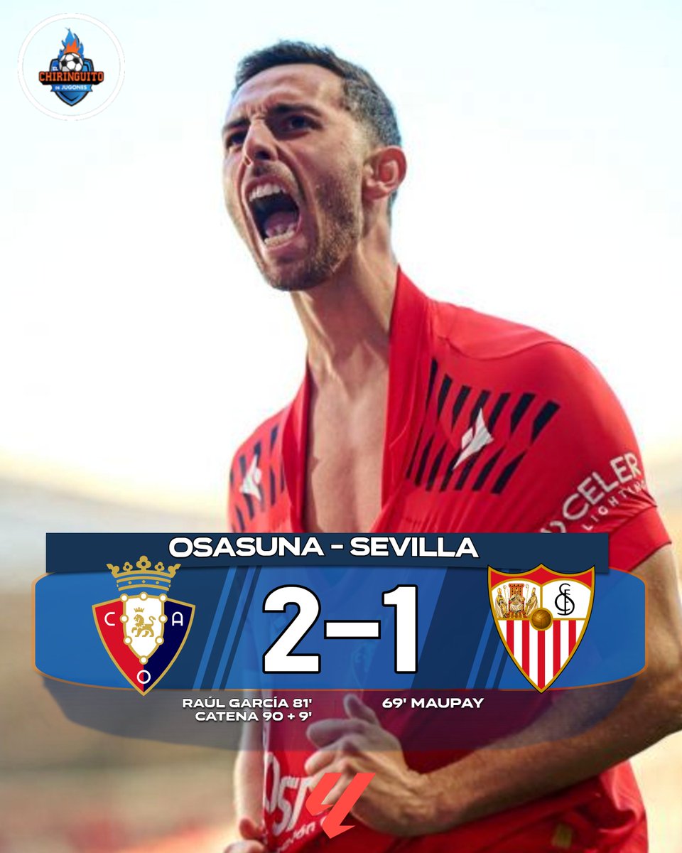 elchiringuitotv's tweet image. ⏰ ¡FINAL! Osasuna remonta al Sevilla y deja a los andaluces en posiciones de descenso.

👉 Osasuna 2-1 Sevilla | #LALIGAEASPORTS