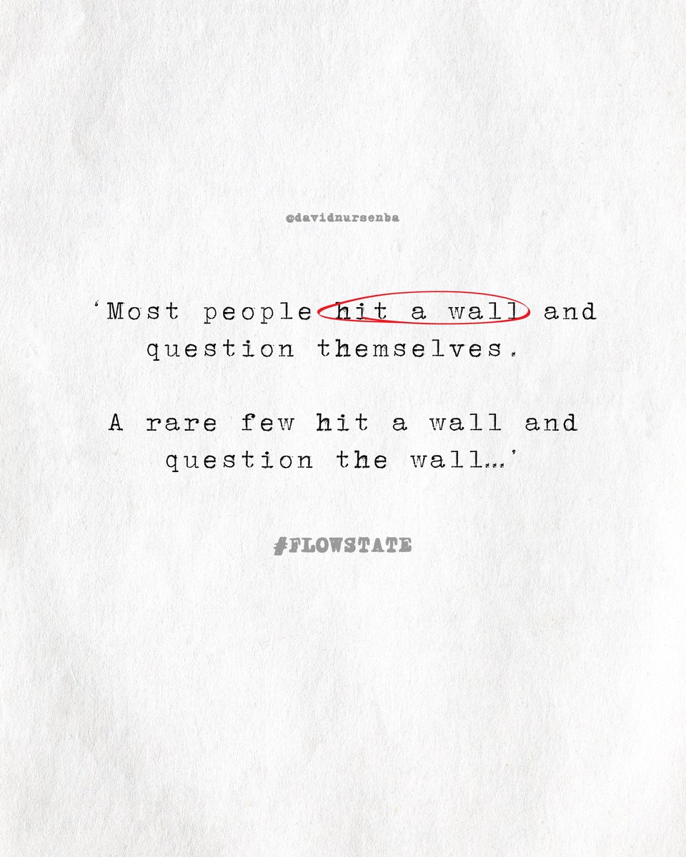 DavidNurseNBA's tweet image. “Most people hit a wall and question themselves.
A rare few question the wall.”

Be rare.

#mindset #flowstate #focus