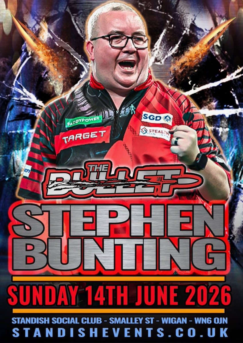 PaulBoothMC's tweet image. The Bullet, Stephen Bunting in Exhibition at Standish - What a Fathers Day treat on Sunday 14th June - Details from standishevents.co.uk @sbunting180 #darts #dartsexhibition @dartsexhibition @dartslegends #letsgobuntingmental #stephenbunting
