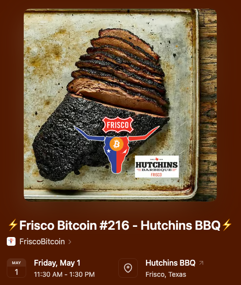 FriscoBitcoin's tweet photo. Mark your calendar for this Friday...

⚡️ Frisco #Bitcoin Lunch #216⚡️
⏲️ Friday (5/1) 11:30am - 1:30pm (come early to skip the line)
🥩 Hutchins BBQ (Preston Rd, Frisco)

https://t.co/1tTvNR1pGV https://t.co/bJdoqqgqdN