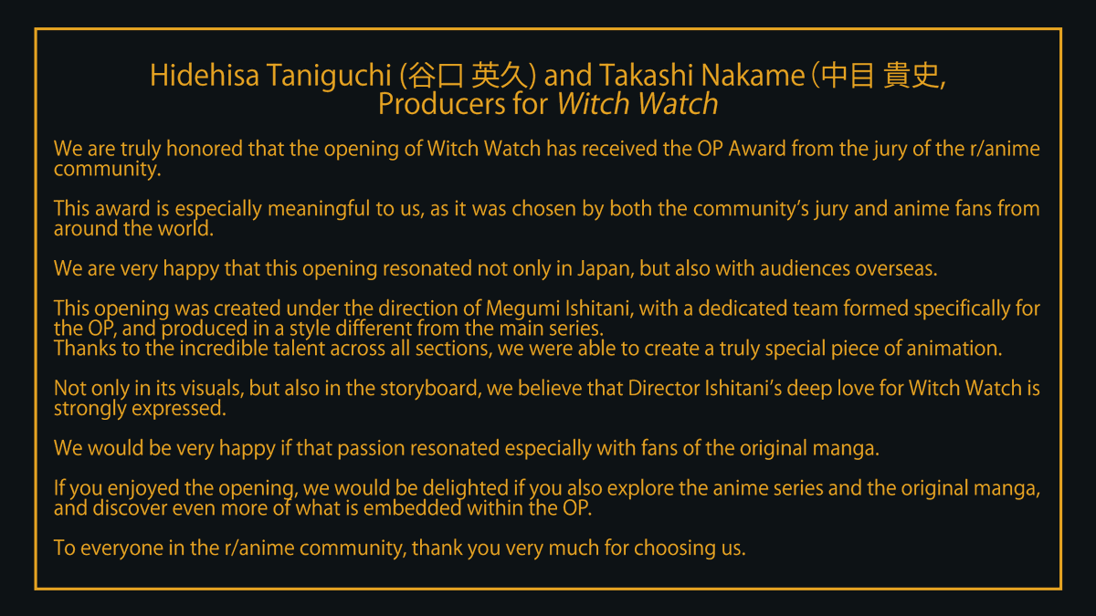 ranime_awards's tweet photo. Congratulations to the staff of “Witch Watch” which won best OP from the jury! We have gotten a comment from producers Hidehisa Taniguchi and Takashi Nakame for it winning best OP.
#AnimeAwards #ウィッチウォッチ #WITCHWATCH https://t.co/ojr1b3VQTx
