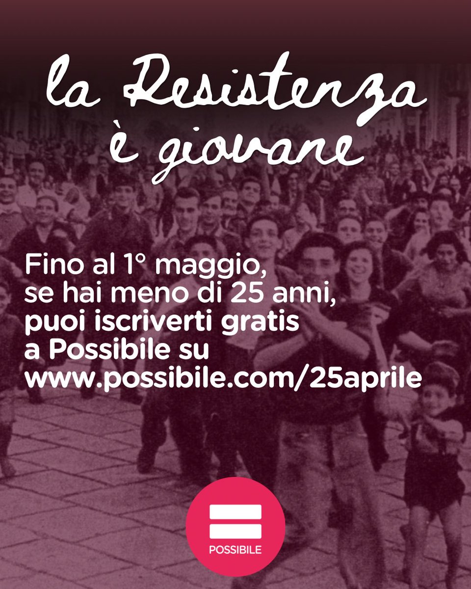 Hai meno di 25 anni? Per il 25 aprile e fino al 1° maggio, puoi iscriverti gratuitamente a Possibile compilando il modulo a questo link: possibile.com/25aprile

Per celebrare la Liberazione, che ci ha restituito il diritto di fare politica, insieme.