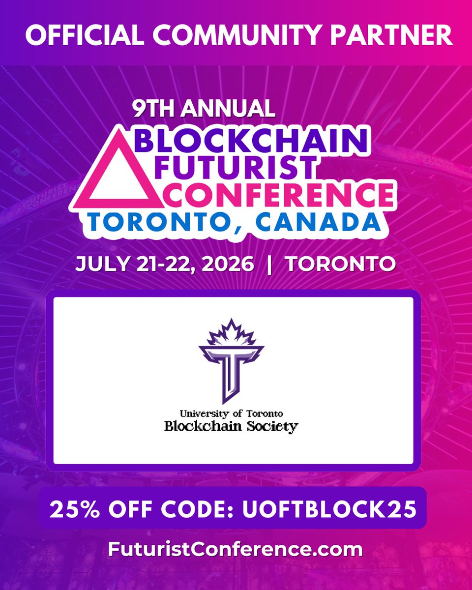 uoft_blockchain's tweet photo. An Official Community Partner of @Futurist_conf on July 21-22, 2026 in Toronto! 🌟 Join us at Canada’s longest-running Web3 event, to explore the future of Web3, AI, DeFi, and more!

Get 25% off with code: UOFTBLOCK25
https://t.co/07wD3tdf1b 🎟️
See you in the future! 🔮 https://t.co/ycB0Ud0Q2B