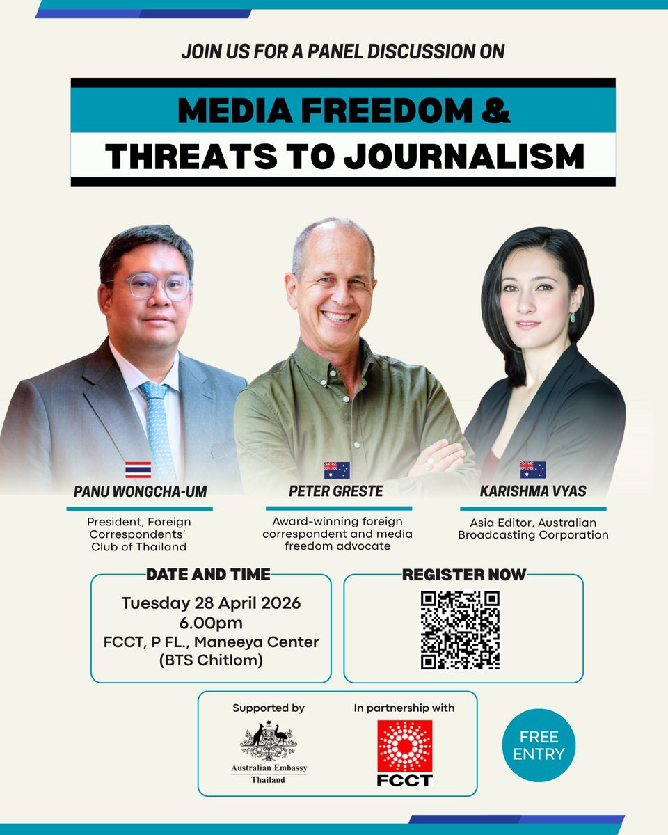 AusAmbBKK's tweet image. Join us tomorrow evening @FCCThai at 6pm for a powerful panel discussion on media freedom and threats to journalism featuring @panuw @petergreste @KarishmaTV.

Entry is free. Register now at:  fccthai.com/event/media-fr…

#MediaFreedom #WPFD2026