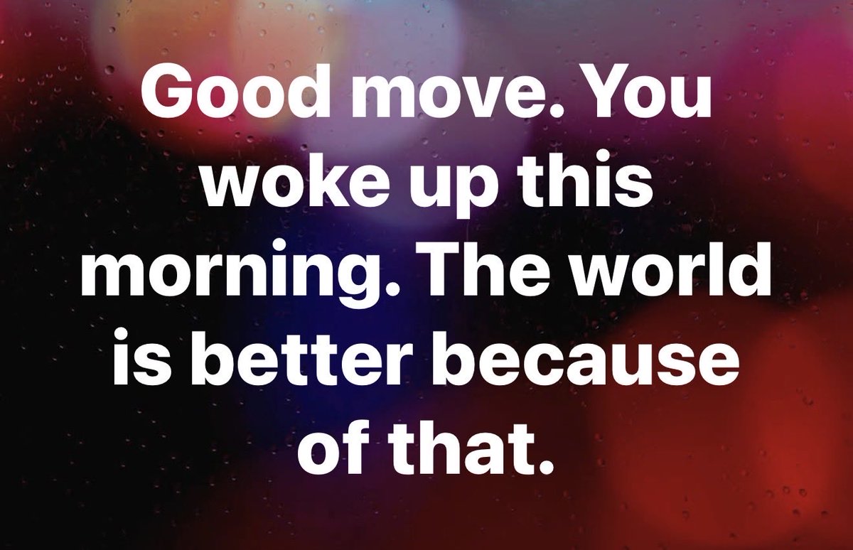 JohnCDavisMusic's tweet image. Good move. You woke up this morning. The world is better because of that. 🙏🏻 #JoyTrain #hope #healing #mindful #spiritual #sunday