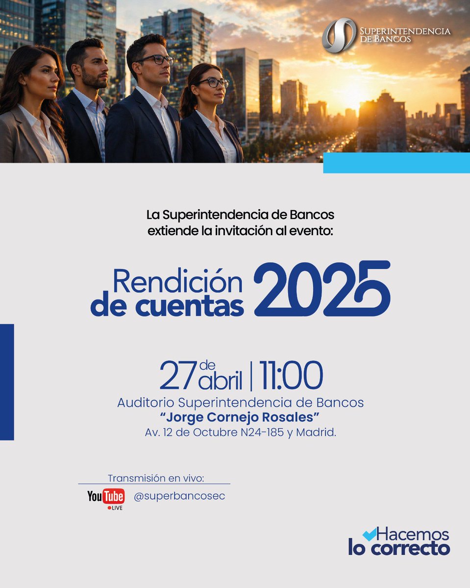 superbancosEC's tweet photo. #RendiciónCuentas2025

Tu voz cuenta y tu participación es clave 🙌💬
La Superintendencia de Bancos te invita a ser parte de este espacio de rendición y compromiso con la ciudadanía 📊🔎

🔴 Conéctate en vivo y conoce nuestra gestión:
📺 YouTube: @superbancosec

¡Te esperamos! 🤝.
.
.
.
#ParticipaciónCiudadana
#Transparencia 
#HacemosLoCorrecto ✅