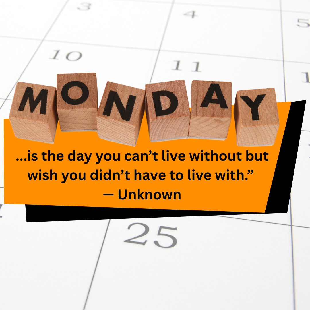 roding333's tweet image. “Monday is the day you can’t live without but wish you didn’t have to live with.” — Unknown #Monday #MakeItHappen #Success #StartYourWeek #HappyMonday