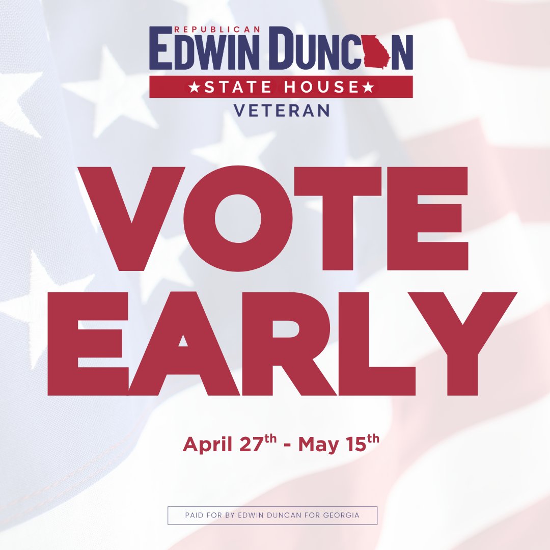 edwinduncanGA's tweet photo. 🚨 Georgia, early voting starts TODAY! 

It would be an honor to represent you in House District 100 and defend our strong conservative values that make Georgia the best place to work, live, and raise a family. 🇺🇸

Find your polling location here: https://t.co/DQIghVX5ll https://t.co/3M61blMFCv