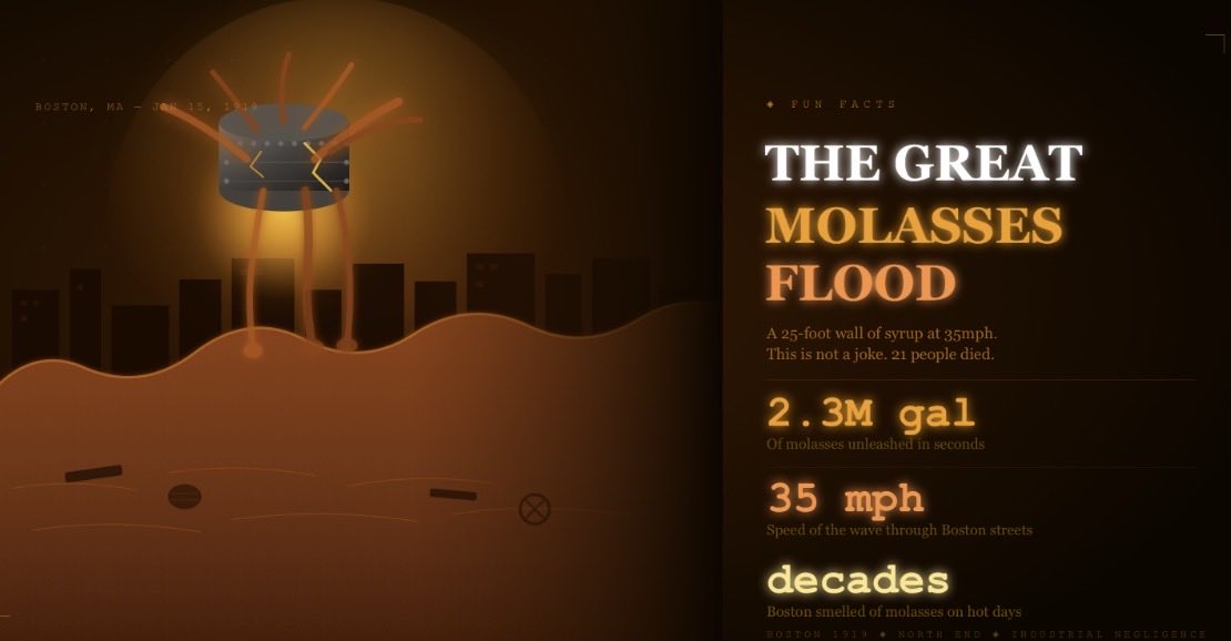 LearnedWow's tweet image. Did you know?!

In 1919, Boston was hit by one of history’s strangest disasters. A massive tank exploded and sent a 25-foot wall of molasses tearing through the streets. It’s absurd until you realize 21 people died. This is the Great Molasses Flood. 🍯💀 #FunFacts”