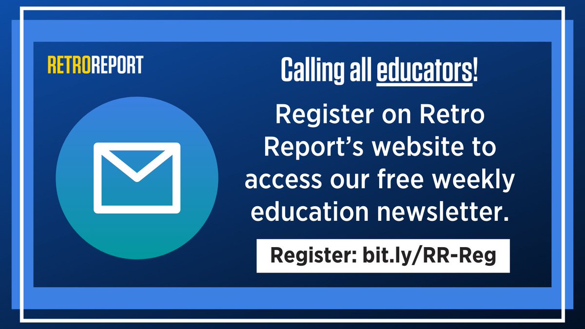 RetroReport's tweet image. 📧 #Teachers, subscribe to Retro Report's newsletter today to receive the latest updates on new short docs, classroom resources, and more. Register to access: bit.ly/RR-Reg