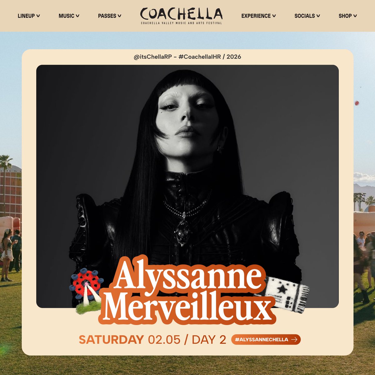 © #𝖢𝗈𝖺𝖼𝗁𝖾𝗅𝗅𝖺𝖨𝖧𝖱!
،🌴﹕（  𝖭𝖾𝗐 𝗉𝗈𝗌𝗍  ）
𝖲𝗂𝗍𝖾 / 𝖫𝗂𝗇𝖾𝗎𝗉 ˒ 𝖯𝖾𝗋𝖿𝗈𝗋𝗆𝖾𝗋𝗌

Alyssanne Merveilleux (<a href="/ItsTeamAlyss/">𝖠𝗅𝗒𝗌𝗌𝖺𝗇𝗇𝖾’𝗌 𝖳𝖾𝖺𝗆, 🖤 ᴿᴾ</a>) joins the saturday lineup for an iconic performance! #Alyssannechella 🌵