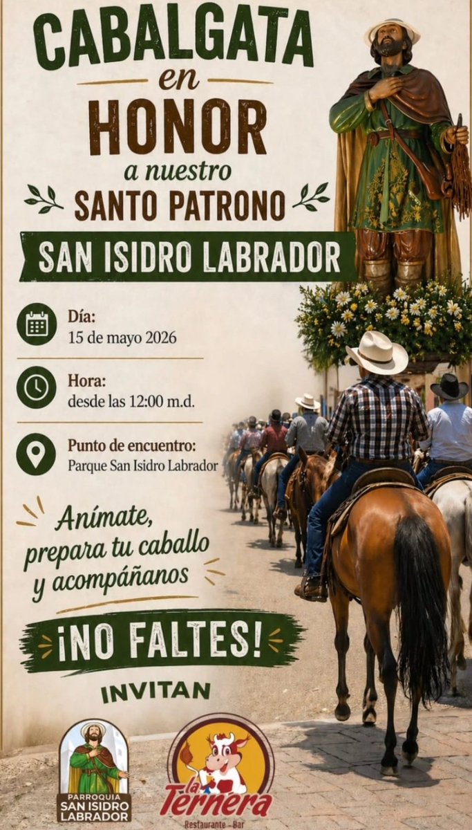 DistritoCapira's tweet photo. CABALGATA 2026 en honor a SAN ISIDRIO LABRADOR. Patronales en Capira.

Día: 15 de mayo
Hora: Desde las 12:00 m.d.
Partida: Parque San Isidro Labrador https://t.co/iyWPUTT4gs