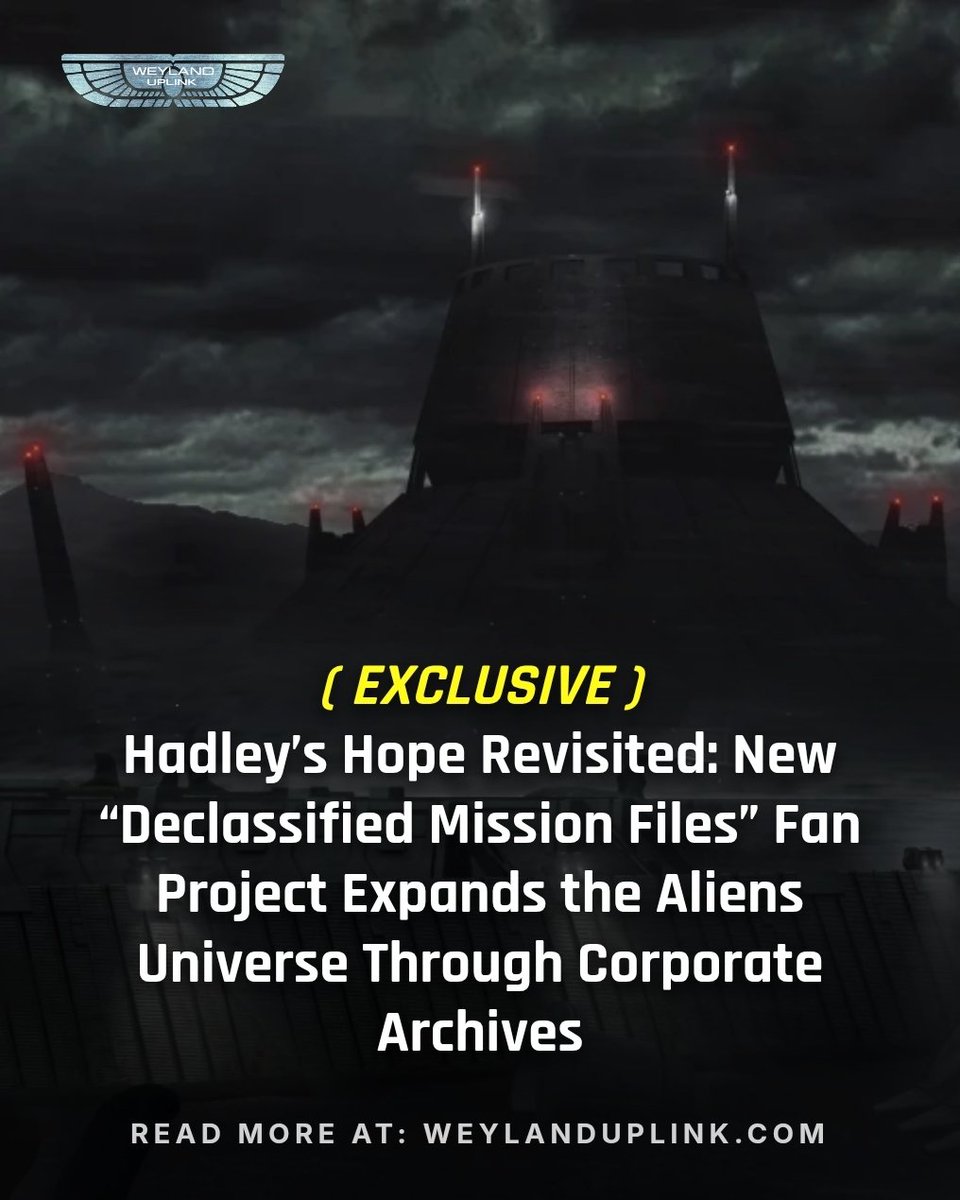WeylandUplink's tweet image. Hadley’s Hope Revisited: New “Declassified Mission Files” Fan Project Expands the #Aliens Universe Through Corporate Archives:
 weylanduplink.com/news/hadley-ho… #AlienDay
