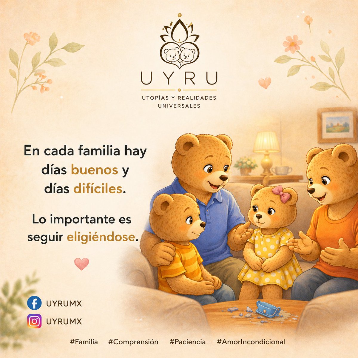 UYRUMX's tweet image. En cada familia hay días buenos y días difíciles.
Lo importante es seguir eligiéndose.
#Familia #Comprensión #Paciencia #AmorIncondicional