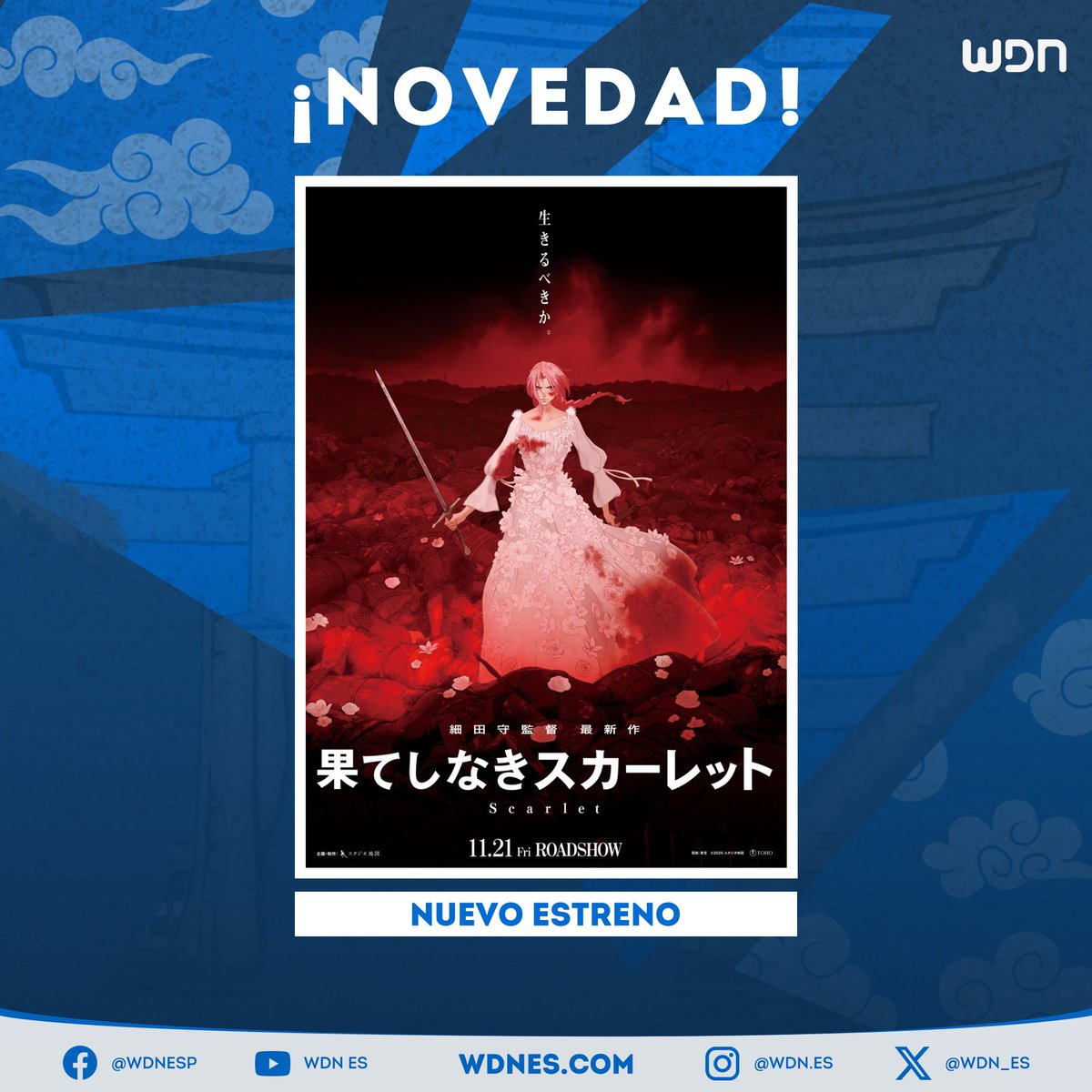 WDN_Topic's tweet image. 📺 | Anime
Sony Pictures at Home Latinoamérica ha anunciado que la película "Scarlet" llegará en breve a plataformas de renta digital. #Anime #Scarlet #MamoruHosoda #Sony