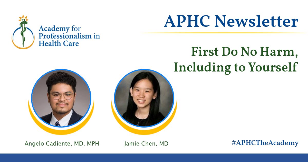 TheAPHC's tweet image. In the April 2026 issue of The Academy, Angelo Cadiente, MD, MPH and Jamie Chen, MD discuss “First Do No Harm, Including to Yourself.” Check out the latest edition of @theaphc newsletter @ tinyurl.com/mt5tv5a3

#MedEd
#MedicalEducation
#APHCTheAcademy