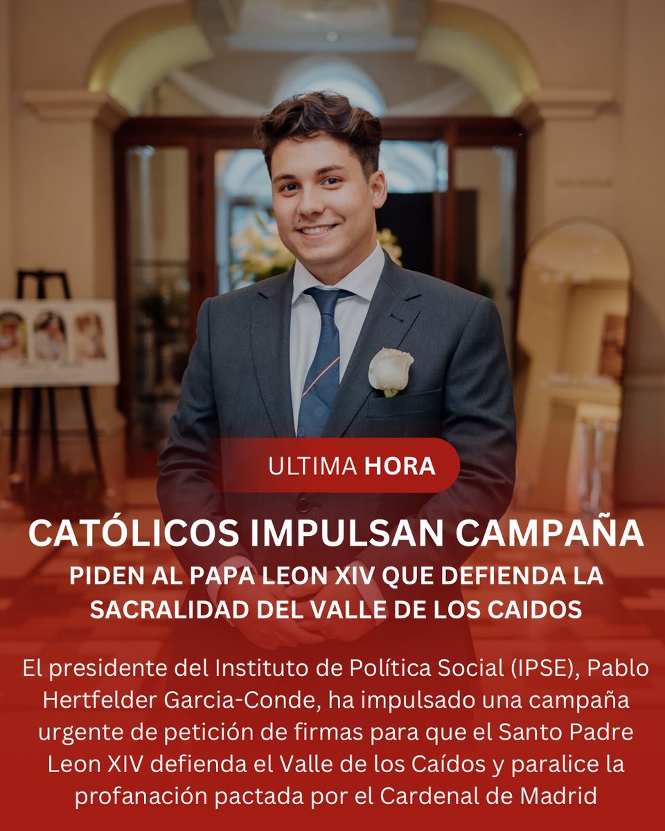 #URGENTE 🔴🔴🚩 Católicos impulsan una campaña de firmas para conseguir que el papa Leon XIV paralice la profanación al #ValleDeLosCaidos 

Hacen falta 15.000 firmas, firma ahora mismo: ipsenacional.es/campanas/santi…

¿Tú ya has firmado la petición al Pontífice?