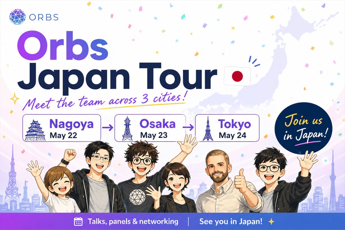 JapanOrbs's tweet photo. Orbs Japan ツアー2026まであと1か月✨

今年は名古屋・大阪・東京の三都市開催！

🇯🇵 業界をリードする講師陣によるトーク
🇯🇵 クリプト仲間とつながる交流
🇯🇵 名古屋・大阪で観光ウォーキング

初めての方も気軽に遊びに来てください😊

✅詳細は @JapanOrbs トップへ https://t.co/rfL2Y9IU7Q