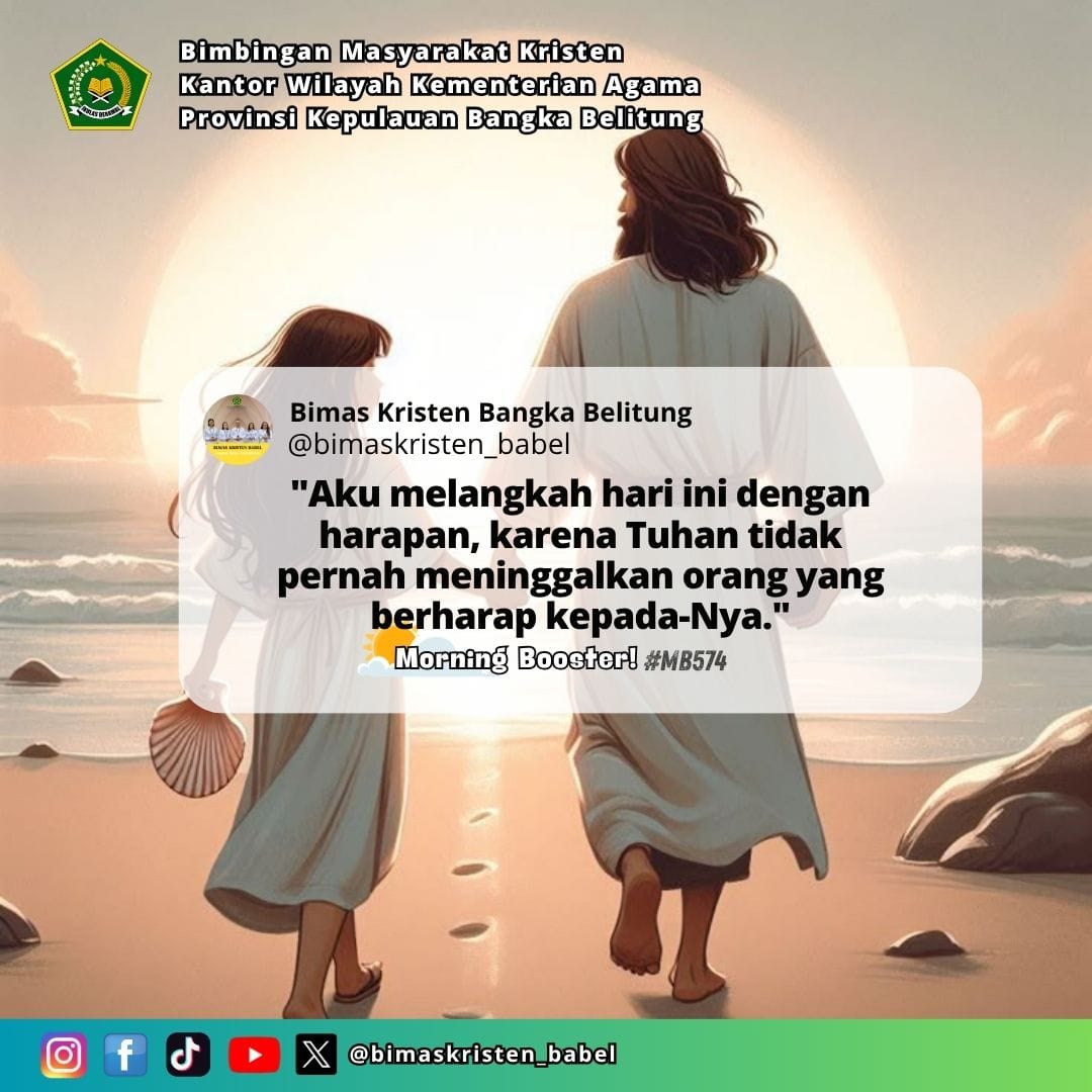 bimkris_babel's tweet photo. Morning Booster Eps.574
Boost up your day with God's words

#satepenyu
#morningbooster
#digitalcepatpelayanantepat
#BIMKRISBABEL 
#kementerianagama 
#bimaskristenri 
#ditjenbimaskristenri 
#kemenagri 
#sobatkristen
#kemenagbabelbekecak2025
#babelbekecakZI
#kemenagbekecakbabel https://t.co/6SpGkXgtRa