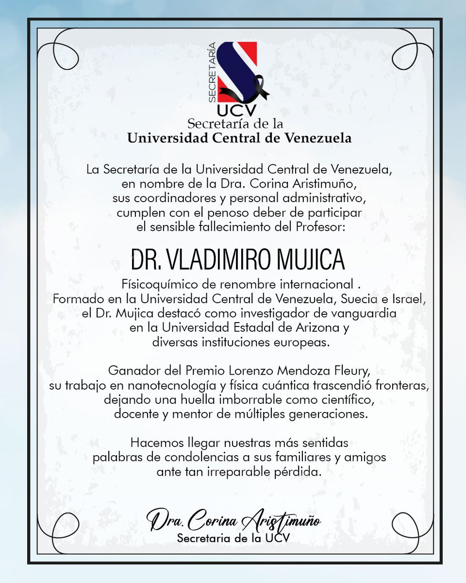 andresraulpaezp's tweet image. Vladimiro Mujica Hernández  Científico venezolano #UCV #USB que traspasa fronteras #SinLimites  del #conocimiento universal en el campo de las #Ciencias de la #Fisica #Quimica dejando un gran legado en la #Educacion #investigacion en #Venezuela con valores ciudadanos #QEPD @APUCV