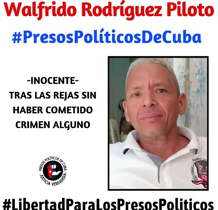 🇨🇺 Libertad Walfrido Rodríguez Piloto, preso político de las manifestaciones del 11J condenado a 10 años de privación de libertad.  Walfrido sufrió un paro respiratorio y no está recibiendo sus  medicamentos. Su vida corre peligro. No lo podemos dejar solo. Exijo su liberación