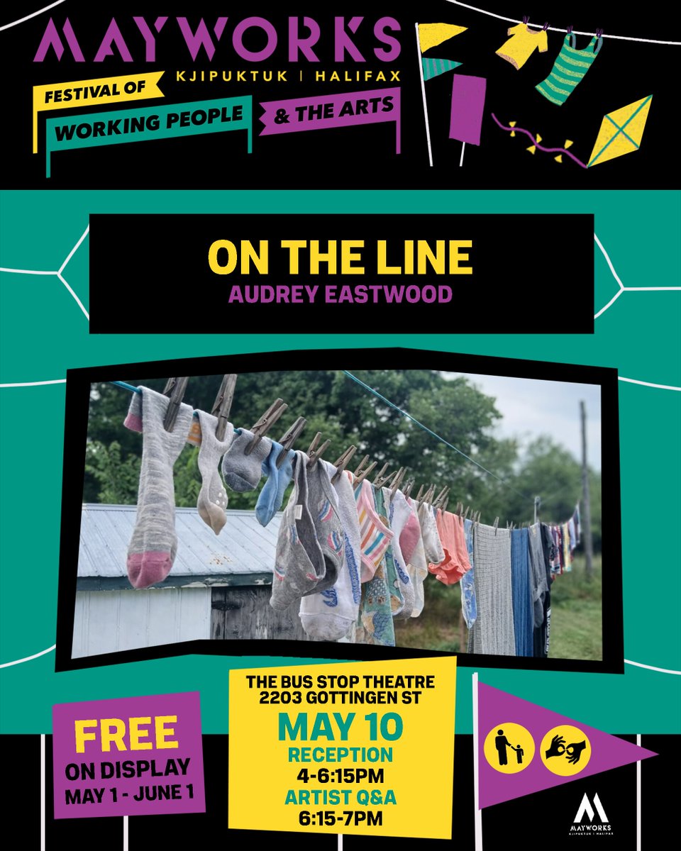 ON THE LINE by Audrey Eastwood

On display at @busstoptheatre May 1 to June 1
Reception + Q&amp;A May 10

On  the Line is a time-lapse video and photo compilation of six months’  worth of one of domestic labor’s most repetitive and relentless tasks:  laundry.

MayworksKjipuktukHFX.ca