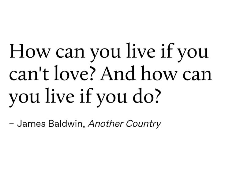 Literariium's tweet photo. — James Baldwin https://t.co/PPB09j5Iqv