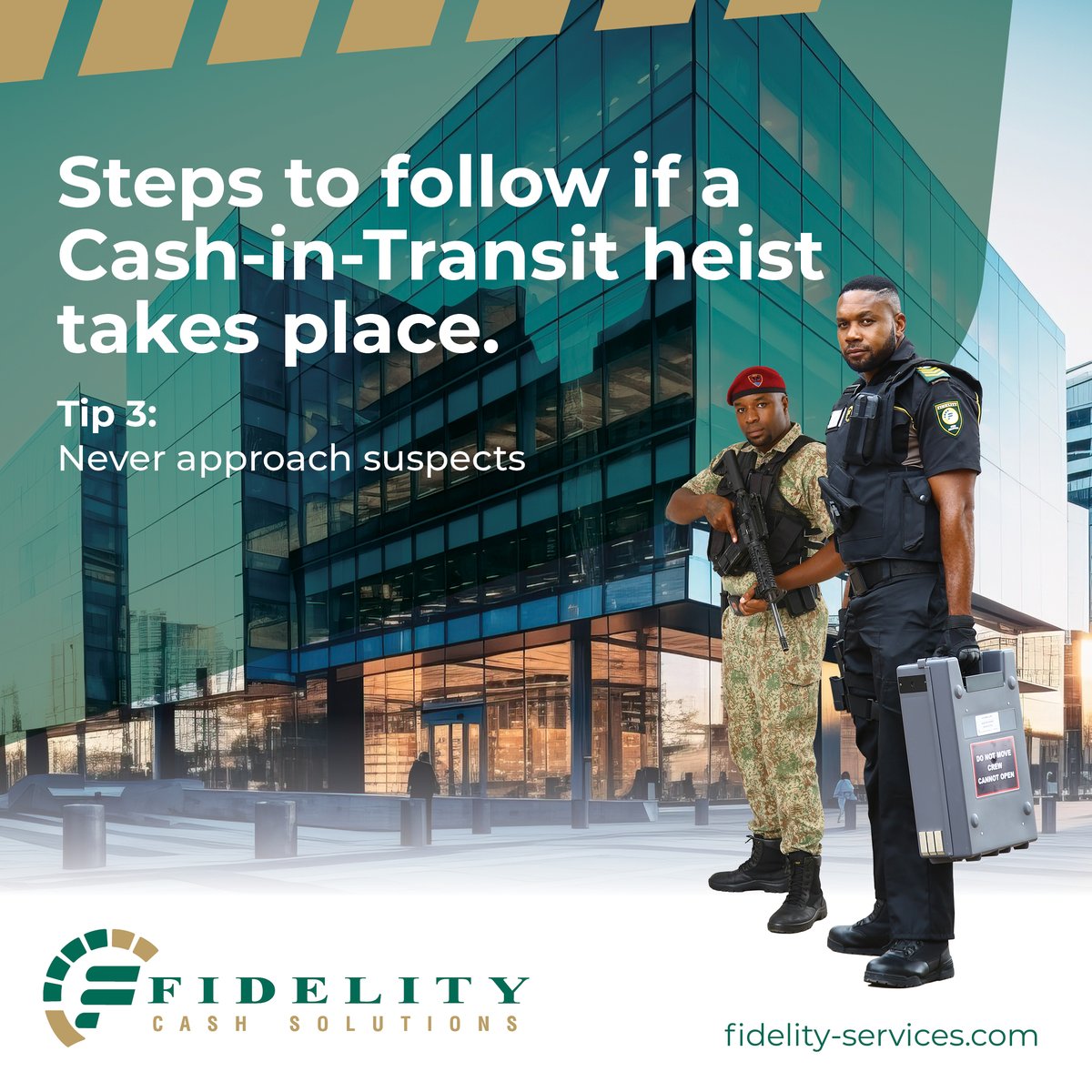 Fidelity_Secure's tweet image. Steps to follow if a Cash-in-Transit Heist takes place. 

Tip 3: Never approach suspects
They are armed, dangerous, and unpredictable.
Avoid eye contact or any interaction that could escalate the situation.

Call SAPS (10111)

#CashInTransit #SafetyFirst #EmergencyResponse