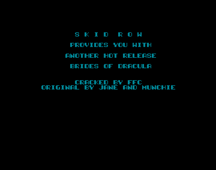 CracktroBot's tweet image. Jug (1989) - Crack: The Accumulators (ACC) &amp;amp; The Soft Killer Crew (TSK) - #Amiga
Brides of Dracula (1992) - Crack: Skid Row (SKR) - #Amiga
Topografie Europa (19xx) - Crack: 2703 &amp;amp; DNS - #Commodore64
Operation Hanoi (1990) - Crack and Trainer: Two Mag - #AmstradCPC