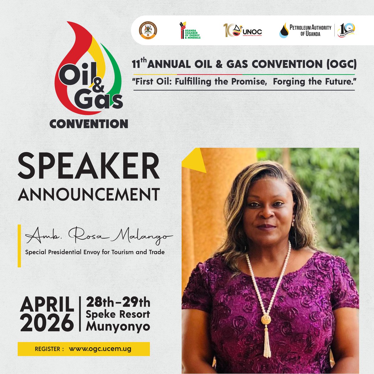UgandaChamber's tweet image. We are honoured to welcome Amb. Rosa Malango, @RMalango2021
Special Presidential Envoy for Tourism and Trade,
as a speaker at the 11th Uganda Oil &amp;amp; Gas Convention 2026. #OGC2026

A seasoned diplomat and global leader, Amb. Malango brings deep expertise in international relations,