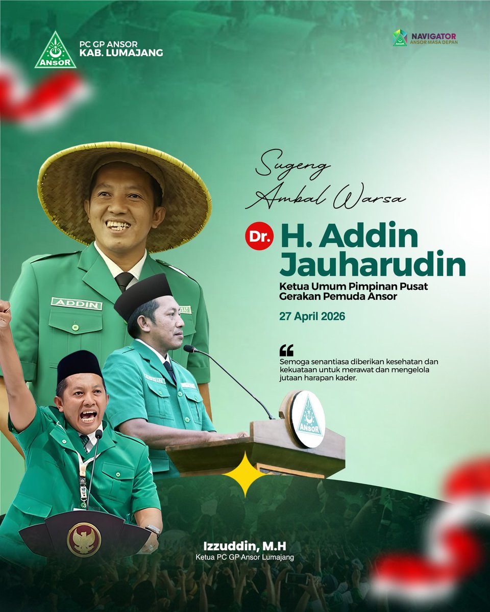 pcgpansorkablmj's tweet photo. Keluarga Besar PC GP Ansor Lumajang mengucapkan:
Sugeng Ambal Warsa kepada Dr. H. Addin Jauharudin (Ketua Umum Pimpinan Pusat Gerakan Pemuda Ansor).
Semoga di usia yang baru ini, Sahabat Ketum senantiasa diberkahi kesehatan, kekuatan, dan petunjuk dari Allah SWT.
#gpansor https://t.co/64ZTFLeVZy