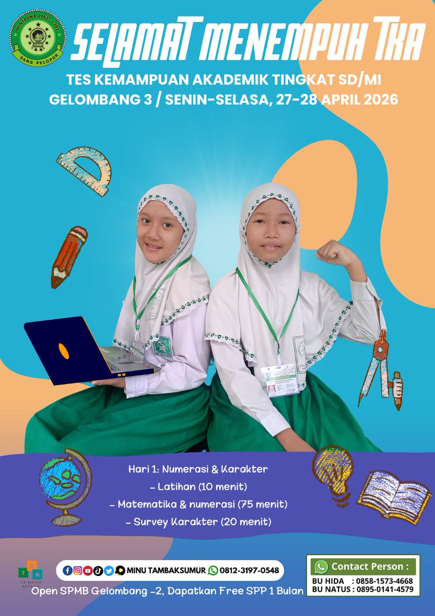 MINUTAMBAKSUMUR's tweet image. Pelaksanaan TKA UTAMA
DAY-1 : Senin, 27 April 2026

#tka #mintaswasangpelopor #ujian #sukses