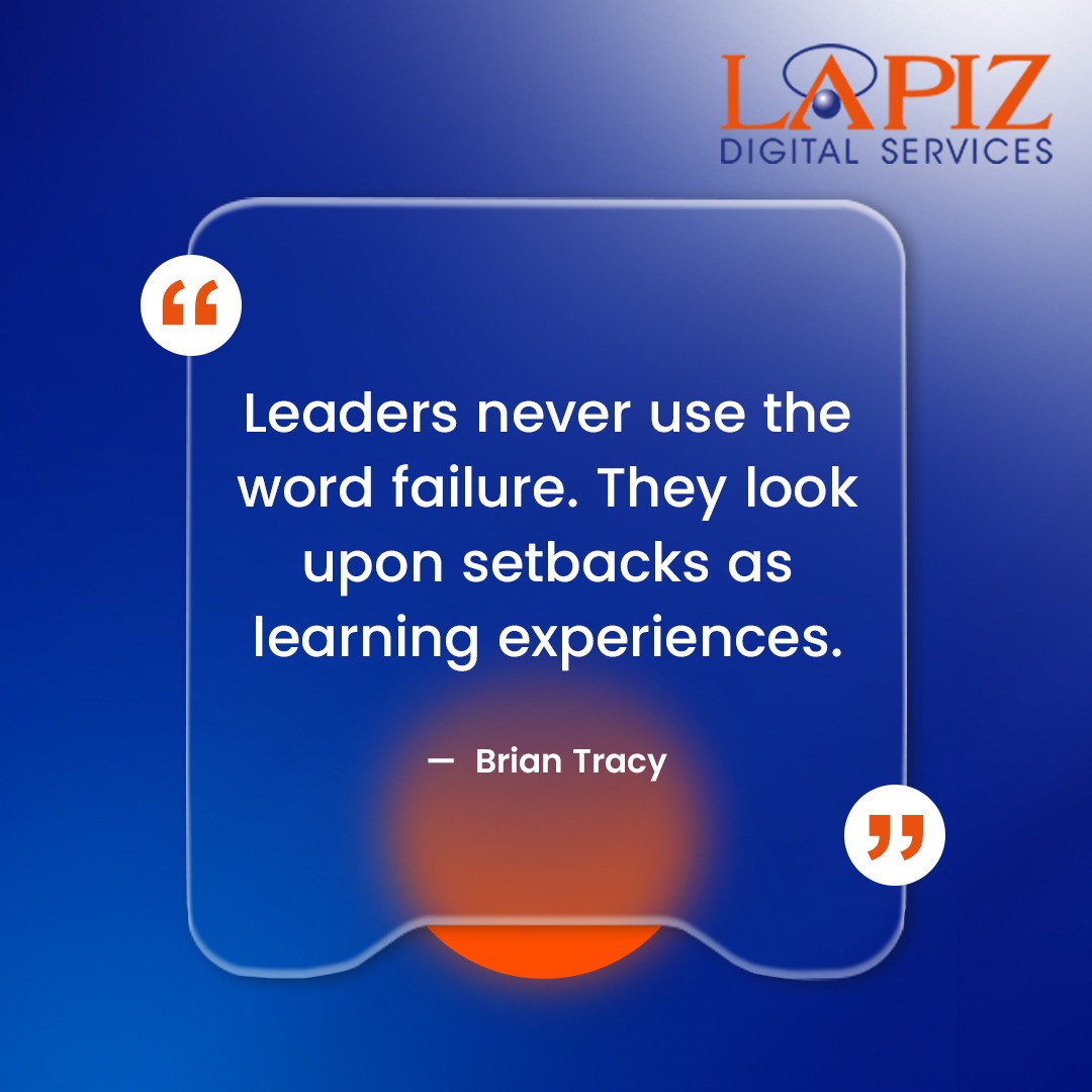 lapizweb's tweet image. Leaders never use the word failure. They look upon setbacks as learning experiences. – Brian Tracy

#Motivation #InspirationalQuote #SuccessMindset #DailyInspiration #StayFocused #Consistency #LapizDigitalServices