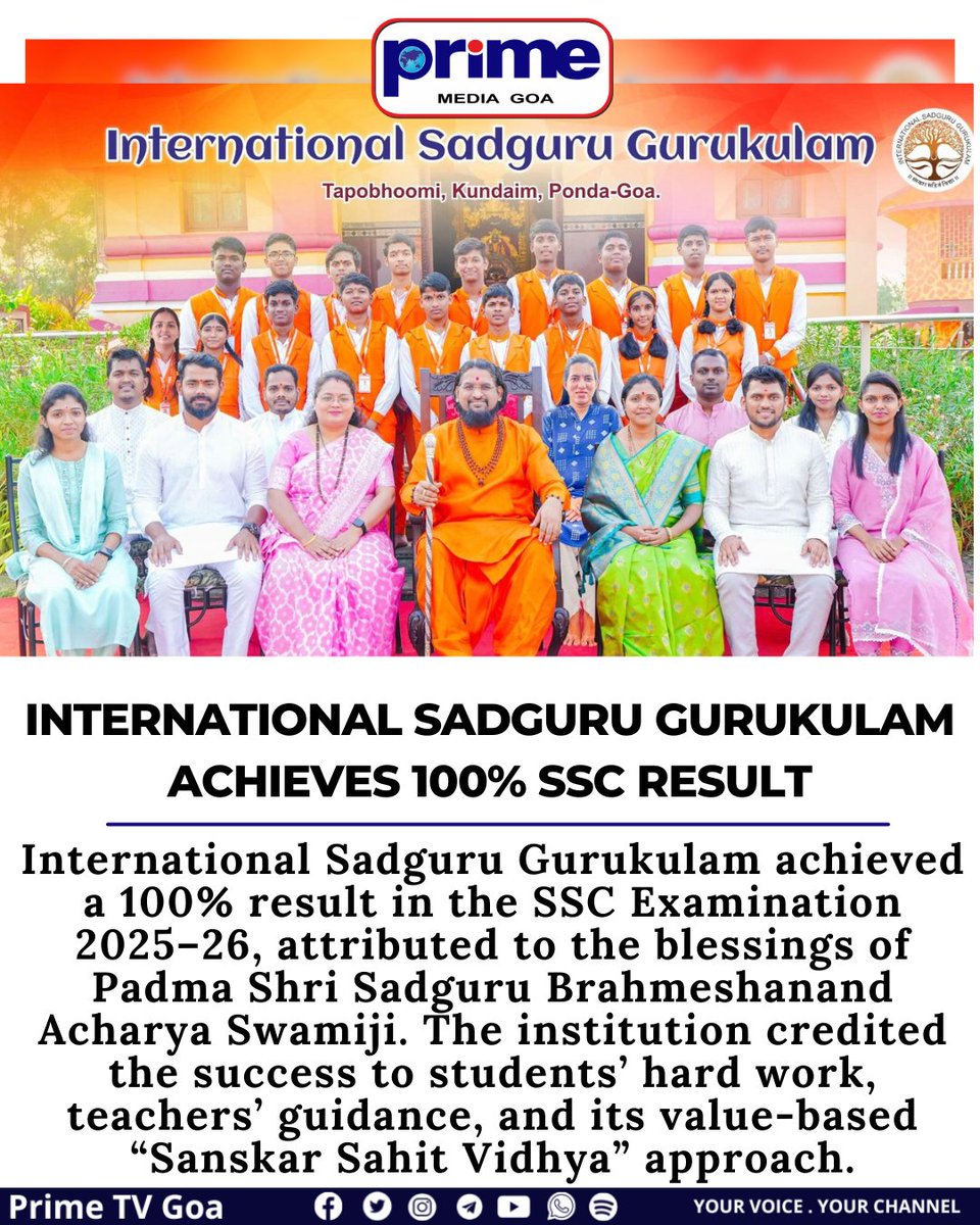 PrimeTVGoa's tweet image. International Sadguru Gurukulam Achieves 100% SSC Result
#SSCSuccess #100PercentResult #AcademicExcellence #Gurukulam #ValueBasedEducation #SanskarSahitVidhya #StudentSuccess #EducationWithValues #ProudMoment #SchoolAchievement
