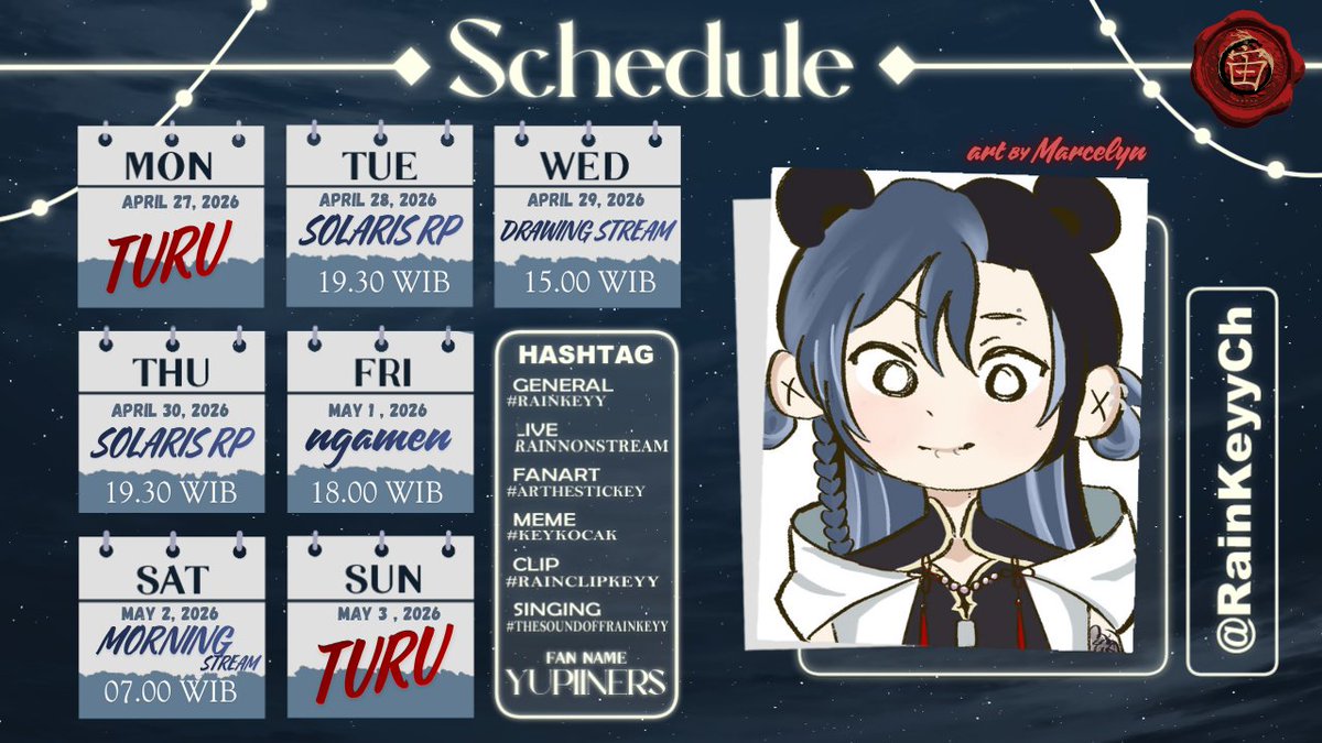 RainKeyyDesu's tweet image. ₊˚☂︎【RainKeyy Weekly Schedule】☂︎₊˚
 Ini adalah jadwal stream minggu ini!  Untuk Waiting Room akan segera di upload  ya manisku! Terimakasi! 

GENERAL  #RAINKEYY
LIVE             #RAINNONSTREAM
MEME         #KEYKOCAK
ANART     #ARTHESTICKEY
SINGING    #THESOUNDOFRAINKEYY
