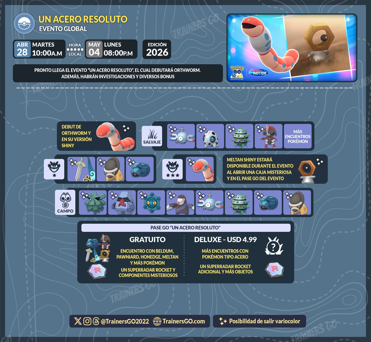 trainersgo2022's tweet image. 🥳Detalles del evento "Un Acero Resoluto" en Pokémon GO.

🔗 Más info, horarios de inicio en cada país aquí:
trainersgo.com/events/global-…

#pokemongoapp #pokemongo #trainersgo #MemoriesInMotion