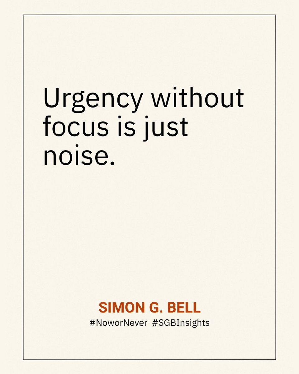 Simon_G_Bell's tweet image. Startups scale fast.
Founders chase fires.

But speed without clarity? 
That’s chaos — not progress.

Urgency only works when it’s anchored in focus.

#NoworNever #SGBInsights