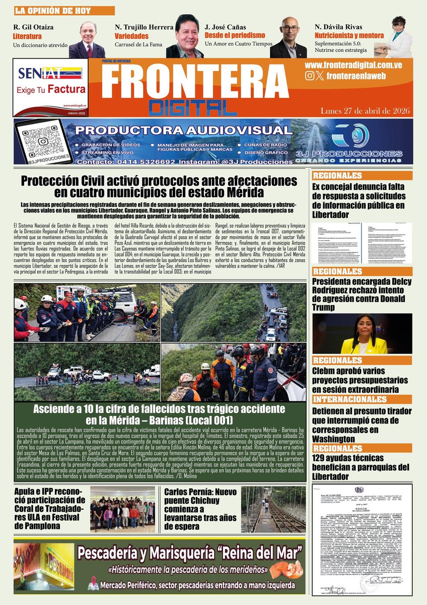 ¡Feliz lunes! 👋🏻

Compartimos nuestra portada de este 27.04 de 2026:

🗞 Protección Civil activó protocolos ante afectaciones en cuatro municipios del estado Mérida

📌 Visita fronteradigital.com.ve 📲

🤳🏻 Síguenos en Instagram <a href="/fronteraenlaweb/">Frontera Digital</a>📱

<a href="/DarvinsonRojas/">Darvinson Rojas Sánchez</a>
<a href="/ReporteYa/">Reporte Ya</a>
