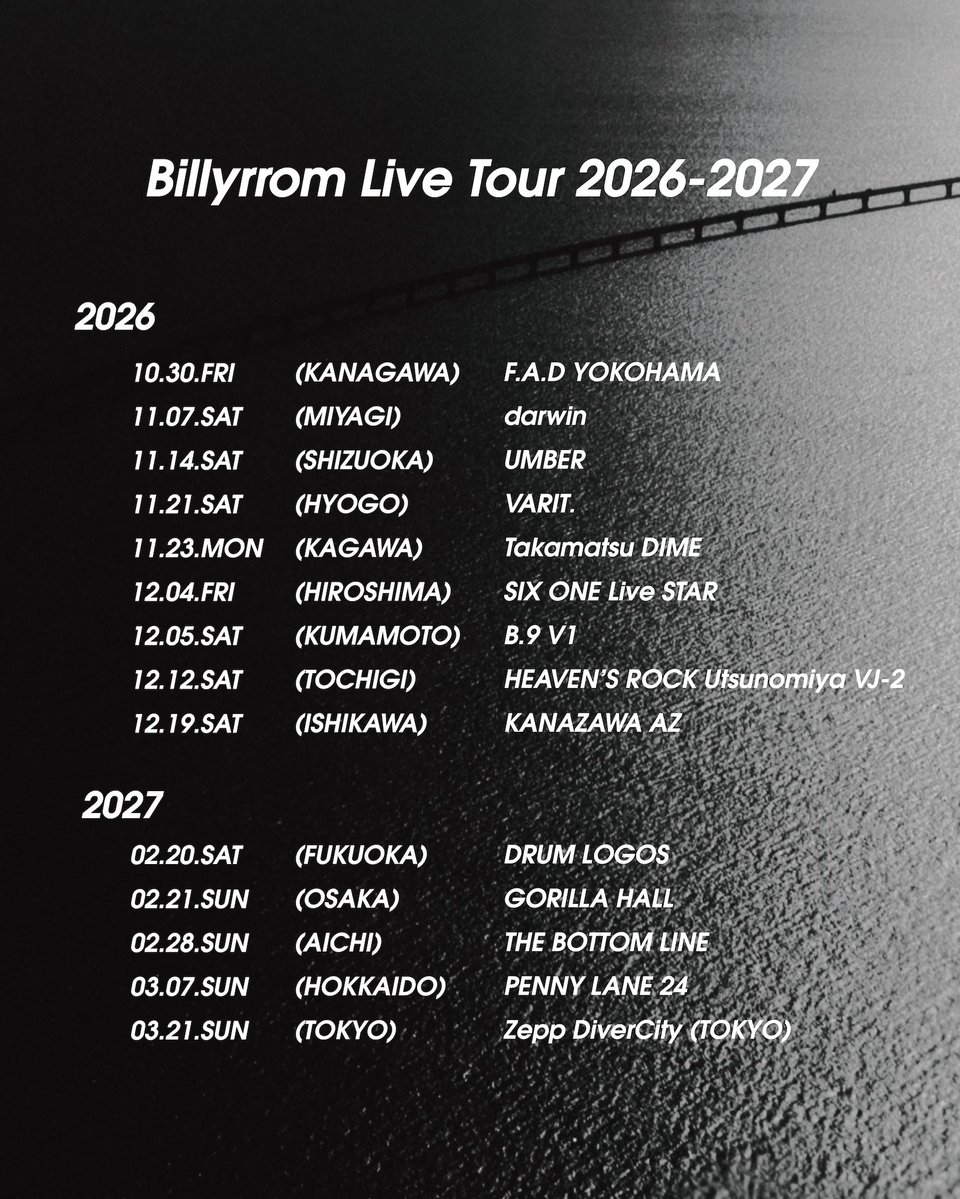 billyrrom's tweet photo. 全国14都市を巡るツアー
Billyrrom Live Tour 2026–2027

🎫オフィシャル1次先行（抽選）受付スタート！
⏳〜5/10(日) 23:59まで

▼お申し込みはこちら
🔗日本にお住まいの方
https://t.co/pCHq9WuGLv
🔗海外にお住まいの方
https://t.co/J4uvEAX6K0

どなたでも申し込みいただけます
お見逃しなく。 https://t.co/JBBQCurbwr